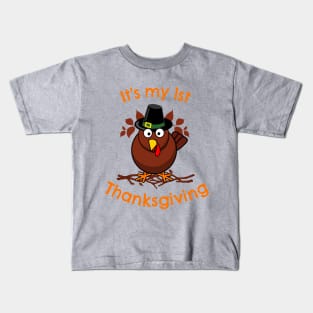 It’s My First Thanksgiving Turkey Kids T-Shirt